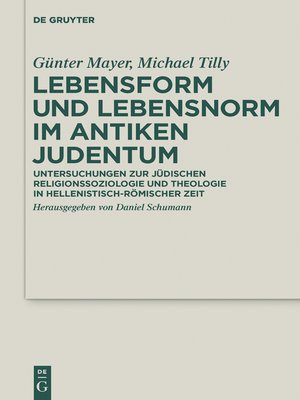 cover image of Lebensform und Lebensnorm im Antiken Judentum